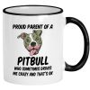 Casitika Pitbull Mug. 11 Oz Pit Bull Dad Coffee Cup. Proud Parent Of A Pitbull Dog Who Sometimes Drives Me Crazy And That's Ok. Idea Gifts For Mom On Her Birthday.