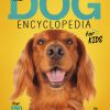 The Dog Encyclopedia for Kids