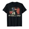 Best Pitbull Dad Ever Shirt American Flag 4th Of July Gift T-Shirt